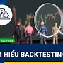 Backtest Tradingview Là Gì