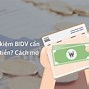 Cách Mở Sổ Tiết Kiệm Online Bidv