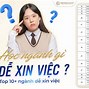 Ngành Dễ Xin Việc Hiện Nay